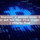 Web3 Beginner’s Ultimate Guide: How to Create and Use Your First Crypto Wallet (Step-by-Step)
