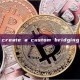 how to create a custom bridging token?