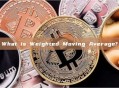 What is Weighted Moving Average?