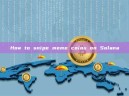 How to snipe meme coins on Solana