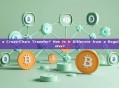 What Is a Cross-Chain Transfer? How Is It Different from a Regular Transfer?