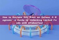How to Reclaim SOL Rent on Solana: A Beginner’s Guide to Unlocking Locked Funds with GTokenTool