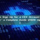 How to Sign Up for a CEX Account: A Beginner’s Complete Guide (2026 Updated)