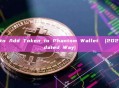 How to Add Token to Phantom Wallet  (2025 Updated Way)