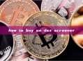 how to buy on dex screener