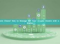 Multichain Chaos? How to Manage All Your Crypto Assets with a Single Wallet