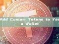 How to Add Custom Tokens to Your Solana Wallet