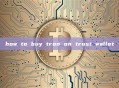how to buy tron on trust wallet
