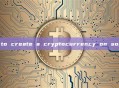how to create a cryptocurrency on solana?