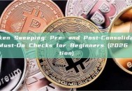 Token Sweeping: Pre- and Post-Consolidation Must-Do Checks for Beginners (2026 Edition)