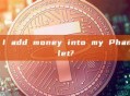 How do I add money into my Phantom wallet?
