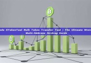 No-Code GTokenTool Bulk Token Transfer Tool | The Ultimate Minimalist Multi-Address Airdrop Guide