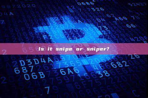 Is it snipe or sniper?