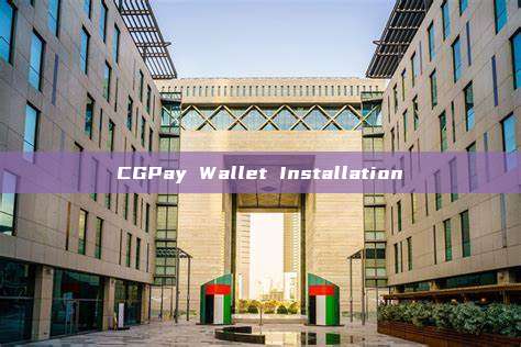CGPay Wallet Installation