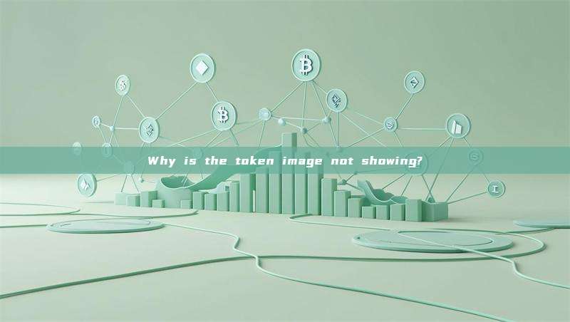 Why is the token image not showing?