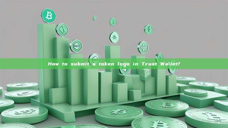 How to submit a token logo in Trust Wallet?