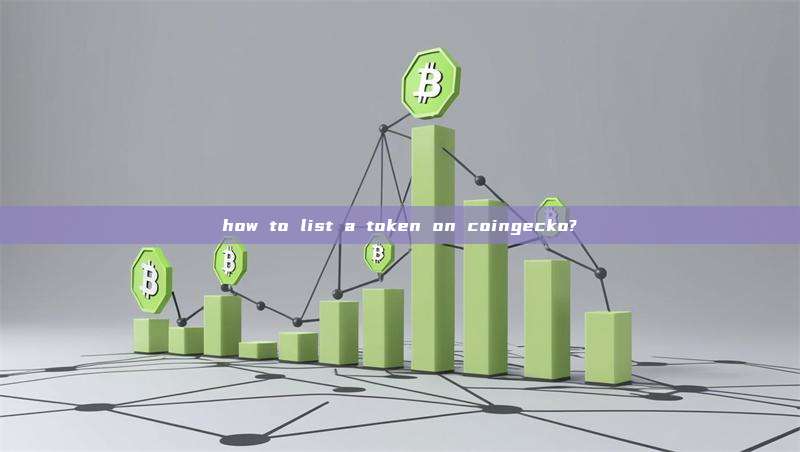 how to list a token on coingecko?