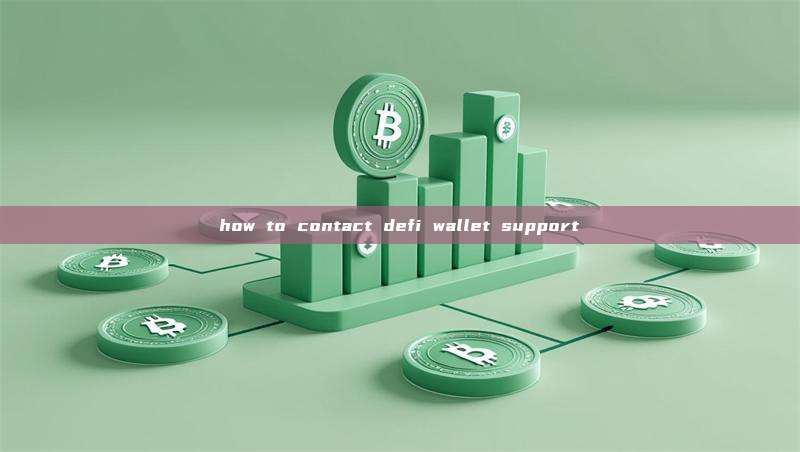 how to contact defi wallet support