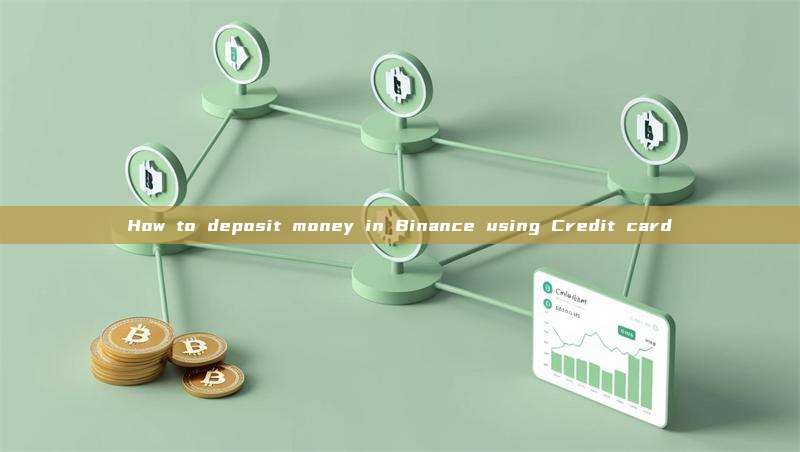 How to deposit money in Binance using Credit card