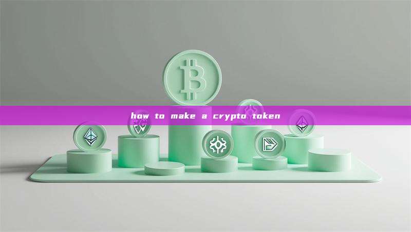 how to make a crypto token