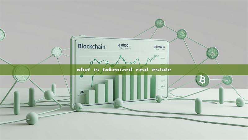 what is tokenized real estate