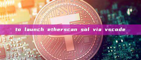 to launch etherscan sol via vscode