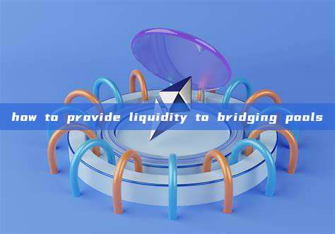 how to provide liquidity to bridging pools
